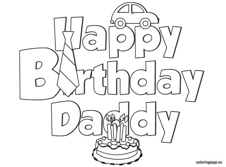 Free Printable Happy Birthday Daddy Coloring Pages
