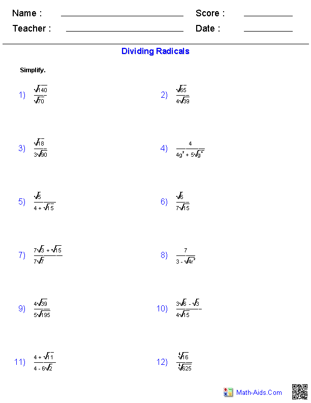 Multiplying And Dividing Radicals Worksheet Algebra 2